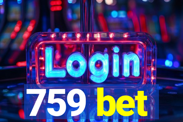 759 bet